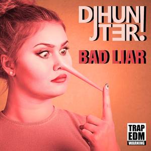 Bad Liar