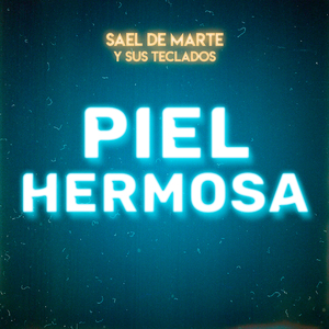 Piel Hermosa