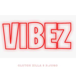 Vibez (feat. P.Jugo)