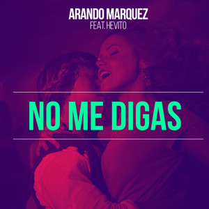 No me digas (Radio Edit)