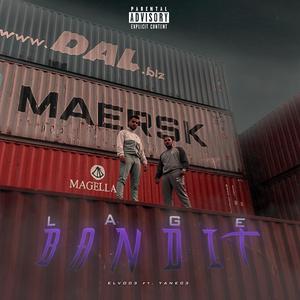 Lage Bandit (feat. Yane03)