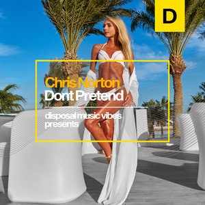 Don't Pretend (Original Mix)