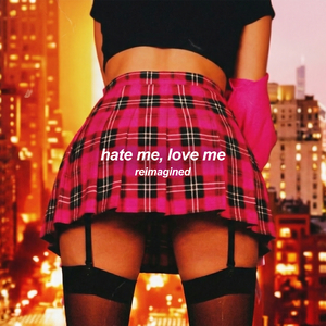 hate me, love me (Demo Version)