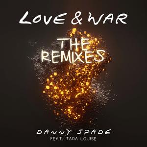 Love & War (feat. Tara Louise) (Camisado Remix)