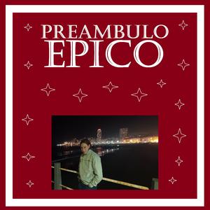 Preámbulo Épico