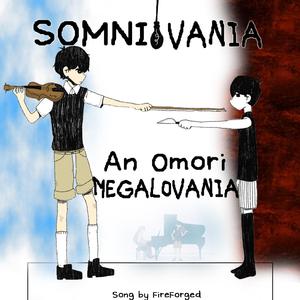 Somnivania (An Omori Megalovania)