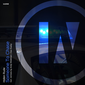Someone to Chase (Andy Woldman Remix)