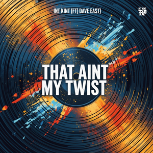 That Ain't My Twist