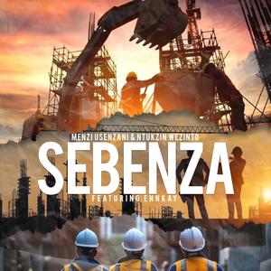 Sebenza (feat. Brilly 21) [With Ntukzin Wezinto]