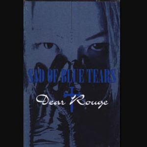 Sad Of Blue Tears