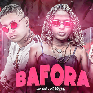Bafora (feat. Mc Dricka)