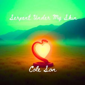 Serpent Under My Skin