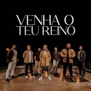 Venha o Teu Reino