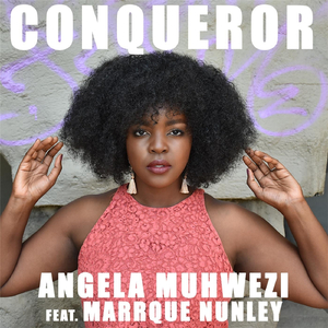 Conqueror (feat. Marrque Nunley)