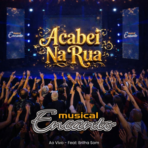 Acabei Na Rua (Ao vivo)