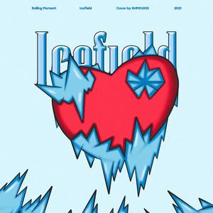 Icefield (Slowed&Reverb)