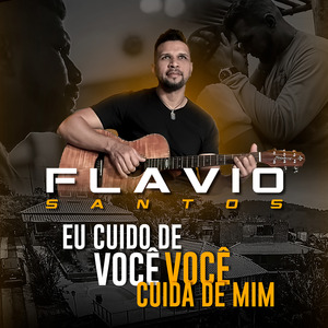 Eu Cuido de Você Você Cuida de Mim