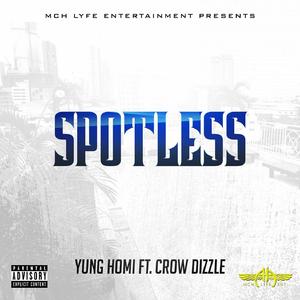 Spotless (feat. Crow Dizzle)