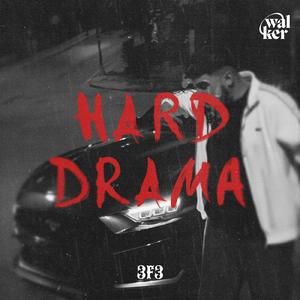 Hard Drama