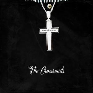 The Crossroads (Radio Edit)