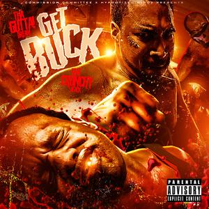 Get Buck (feat. Crunchy Black)
