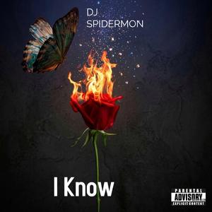 I Know