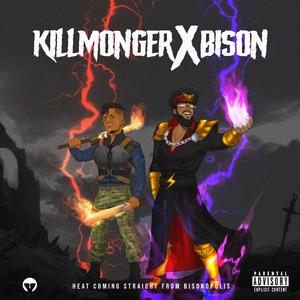 Killmonger X Bison (feat. Adil Omar)