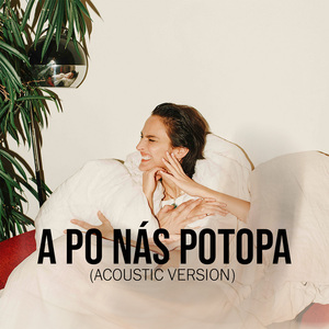 A po nás potopa (Acoustic Version)