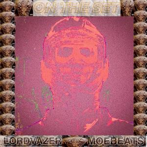 On The Set (feat. MOE BEATS)
