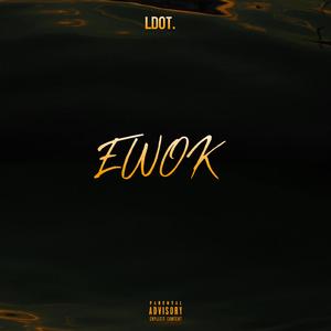 EWOK (Official audio)