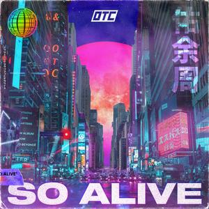 So Alive