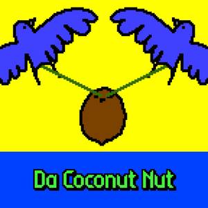 Da Coconut Nut (8-Bit Cover)