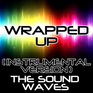 Wrapped Up (Instrumental Version)