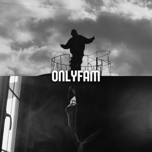OnlyFam (feat. Sevinç)