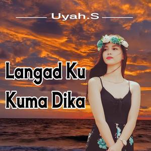 Langad Ku Kuma Dika