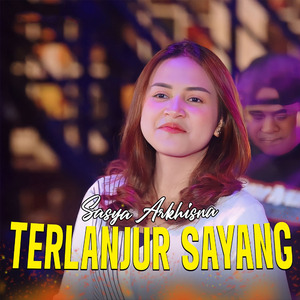 Terlanjur Sayang