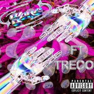 WAKE N' BAKE (feat. TRECO)