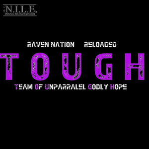 T.O.U.G.H. (Team of Unparallel Godly Hope)