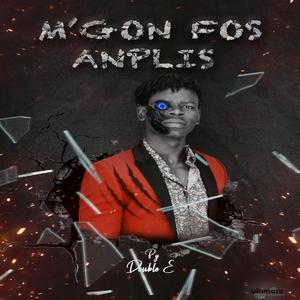 M'Gon Fos Anplis (feat. Fr Elie)