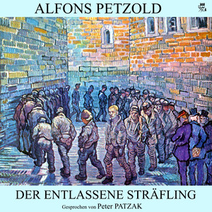 Teil 13: Der entlassene Sträfling