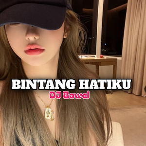 BINTANG HATIKU
