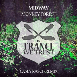 Monkey Forest (Casey Rasch Remix)