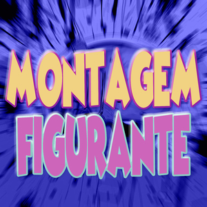 Montagem Figurante