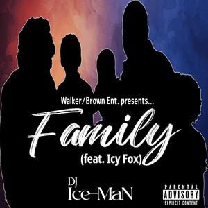Family (feat. djiceman & Icy fox)