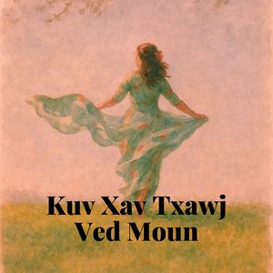 Kuv Xav Txawj Ved Moun
