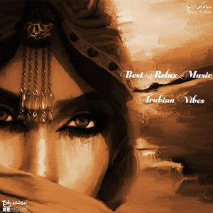 Best Relax Music Arabian Vibes
