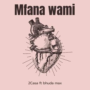 Mfana Wami