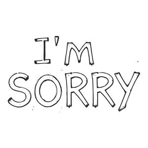 I'm Sorry