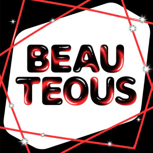 BEAUTEOUS