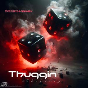 Thuggin (feat. Klepto & Xo poppy)